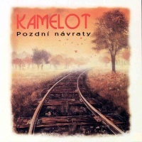 Kamelot - Pozdní návraty