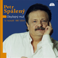 Petr Spálený - Obyčejný muž [To nejlepší 1967-2004] (2CD Set)  Disc 1